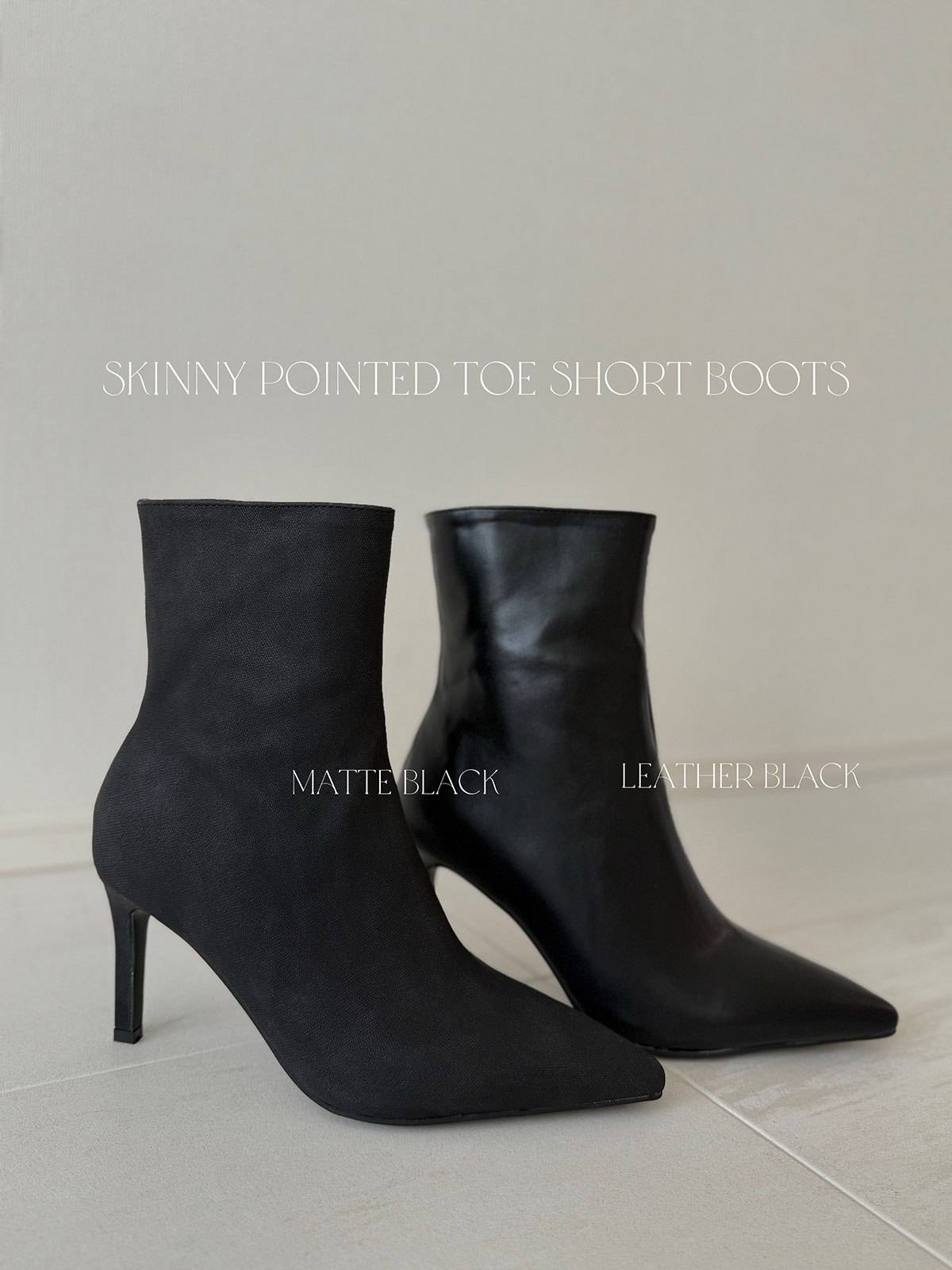クン スキニーポインテッドトゥショートブーツ カラー:レザーブラック、マットベージュ、マットブラック